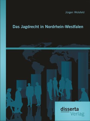 cover image of Das Jagdrecht in Nordrhein-Westfalen